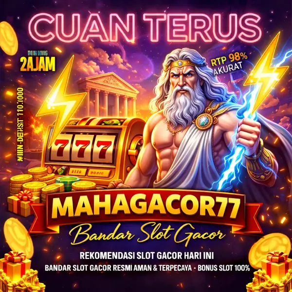 Mahagacor77 Terpercaya – Review, Cara Daftar & Bonus Terbaru